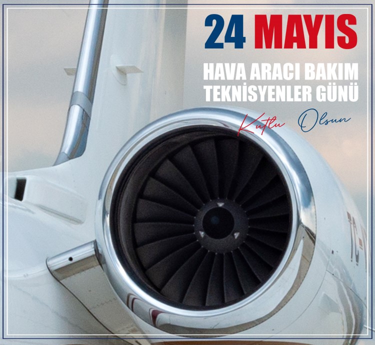 Hava Aracı Bakım Teknisyenler Günü